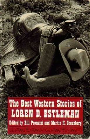 The Best Western Stories of Loren D. Estleman book cover