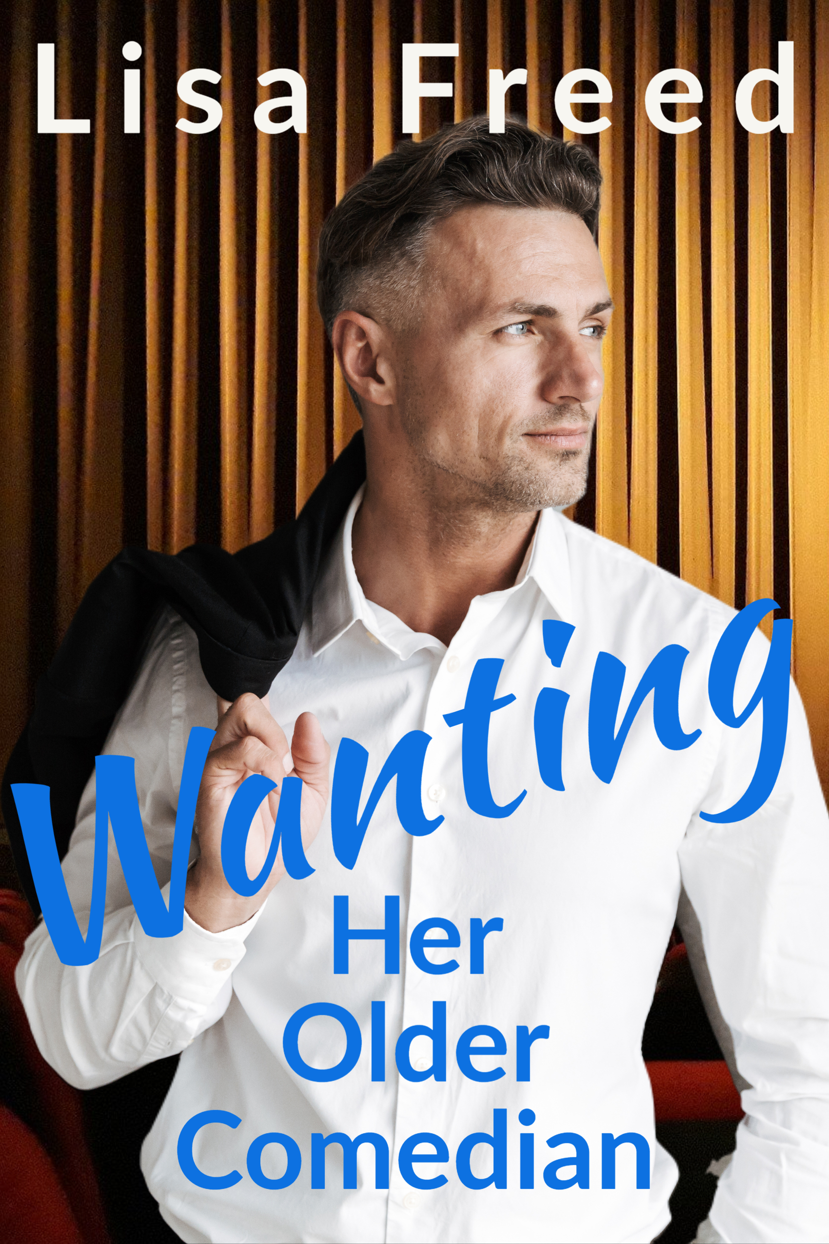 Wanting Her Older Comedian book cover