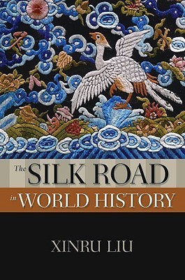 The Silk Road in World History book cover