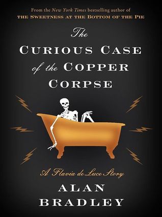 The Curious Case of the Copper Corpse book cover