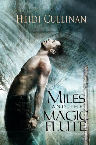 Miles and the Magic Flute book cover