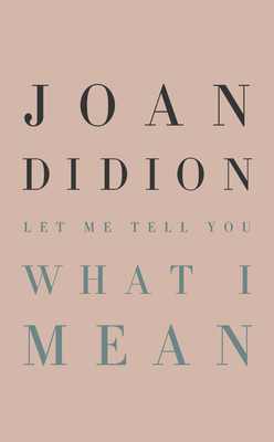 Let Me Tell You What I Mean book cover