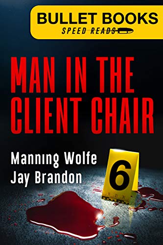 Man in the Client Chair book cover