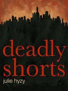 Deadly Shorts book cover