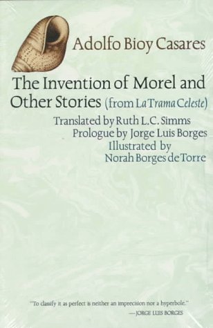 The Invention of Morel and Other Stories, from La Trama Celeste book cover