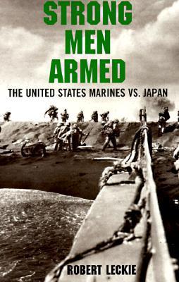 Strong Men Armed book cover
