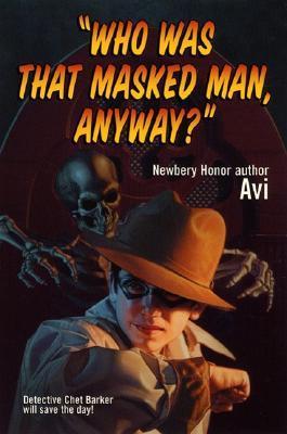 "Who Was That Masked Man, Anyway?" book cover