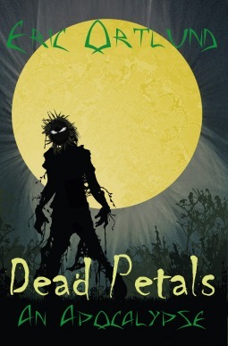 Dead Petals-An Apocalypse book cover