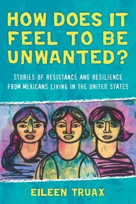 How Does It Feel to Be Unwanted? book cover