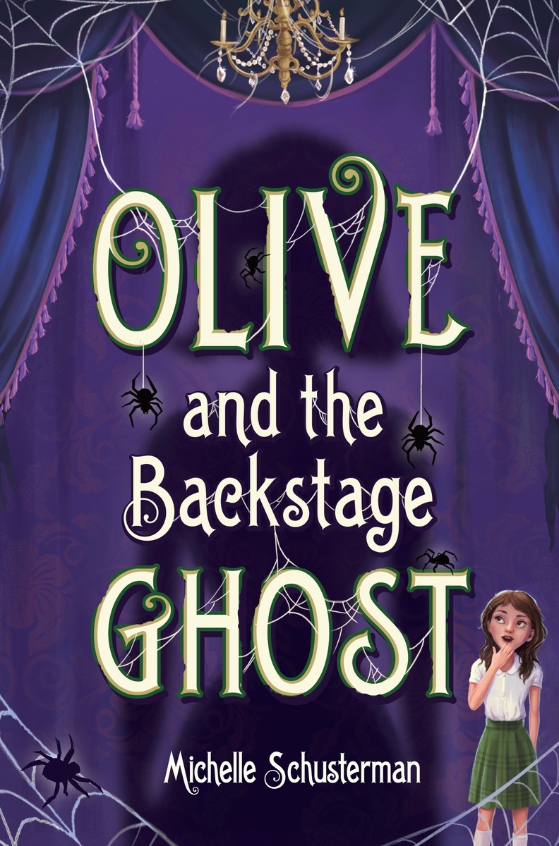 Olive and the Backstage Ghost book cover