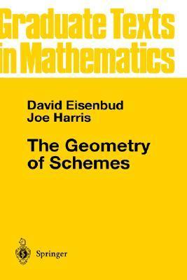 The Geometry of Schemes book cover