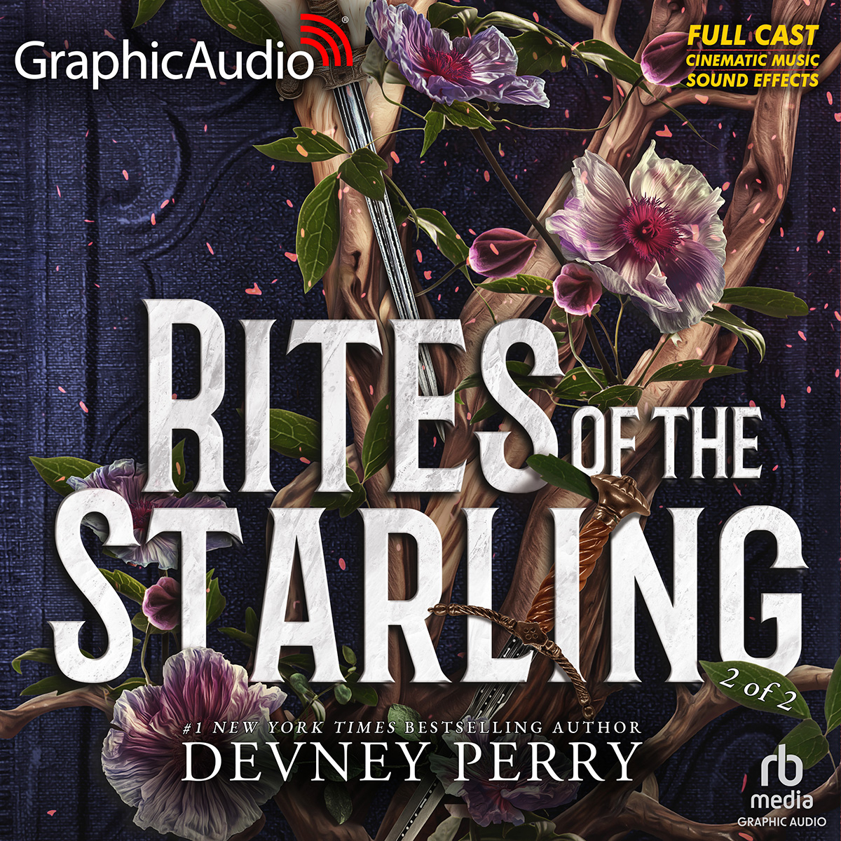 Rites of the Starling (Part 2 of 2) [Dramatized Adaptation] book cover