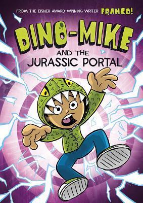 Dino-Mike and the Jurassic Portal book cover