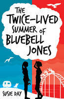 The Twice-Lived Summer of Bluebell Jones book cover