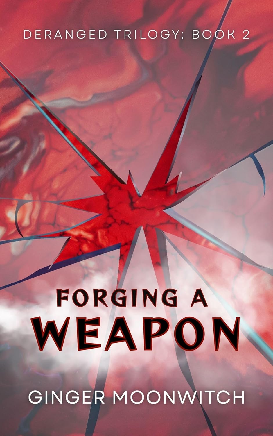 Deranged Trilogy book cover 2