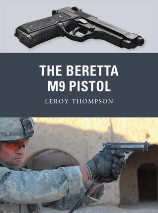 The Beretta M9 Pistol book cover