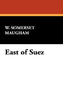 East of Suez book cover