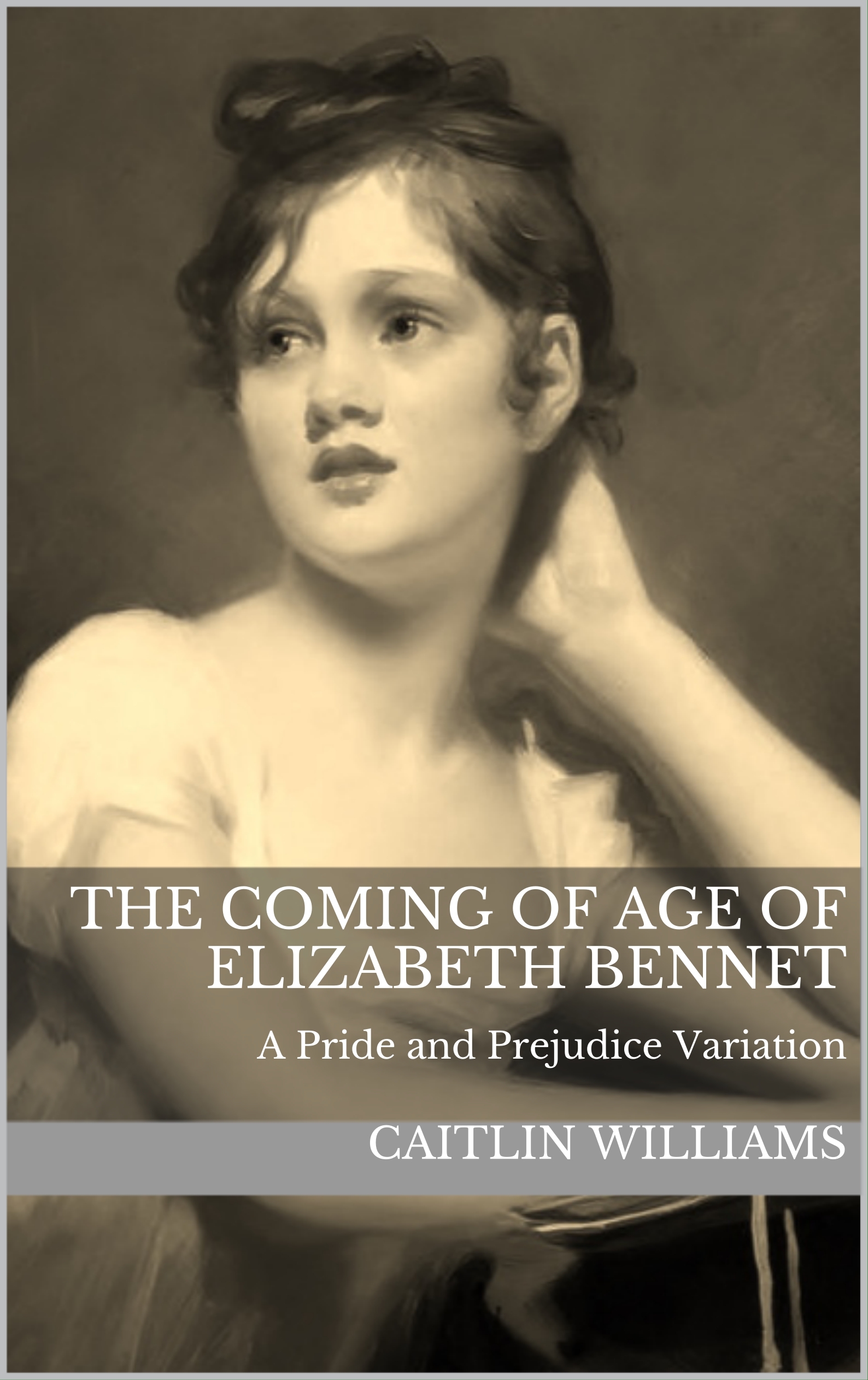 The Coming of Age of Elizabeth Bennet book cover
