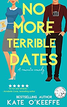 No More Terrible Dates book cover