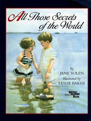 All Those Secrets of the World book cover