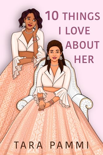 Ten Things I Love About Her book cover