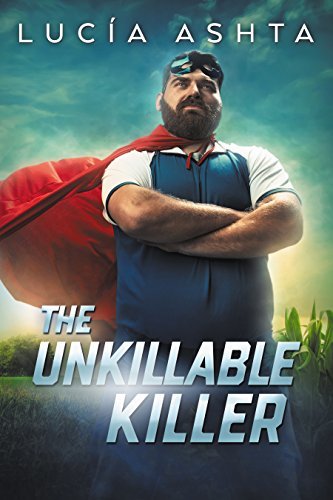 The Unkillable Killer book cover