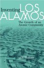 Inventing Los Alamos book cover