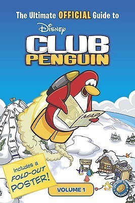 The Ultimate Official Guide to Club Penguin, Volume 1 book cover
