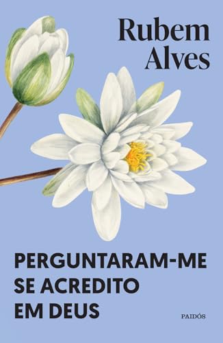 PERGUNTARAM-ME SE ACREDITO EM DEUS book cover