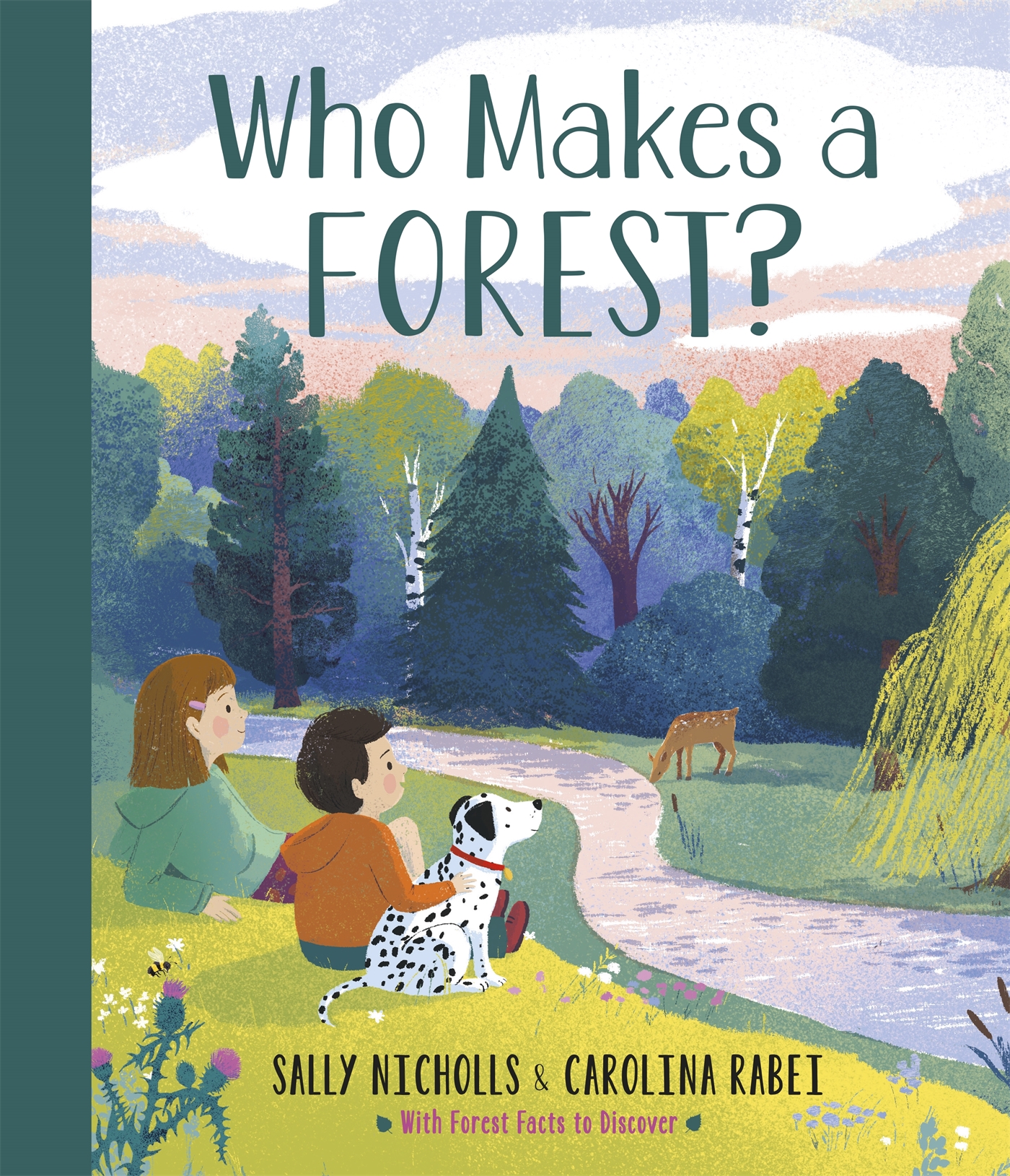 Who Makes a Forest? book cover