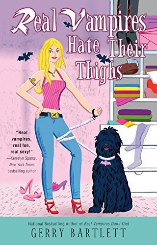 Real Vampires Hate Their Thighs book cover