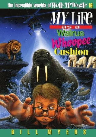 My Life as a Walrus Whoopee Cushion book cover