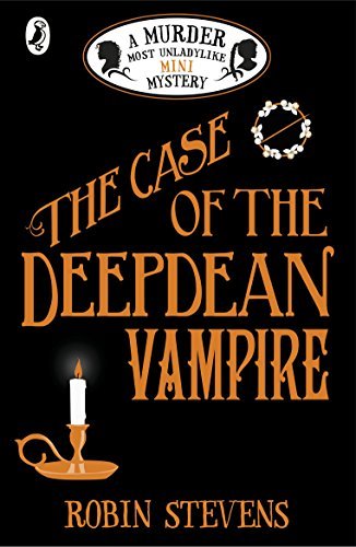 The Case of the Deepdean Vampire book cover