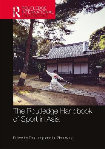 The Routledge Handbook of Sport in Asia book cover