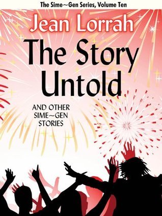 The Story Untold and Other Sime~Gen Stories (Sime~Gen, Book 10) book cover