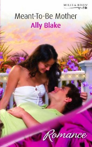 Meant-to-Be Mother book cover