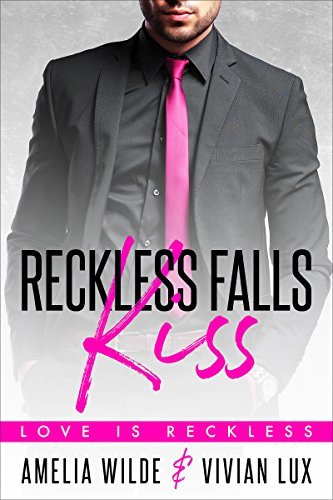 Reckless Falls Kiss book cover