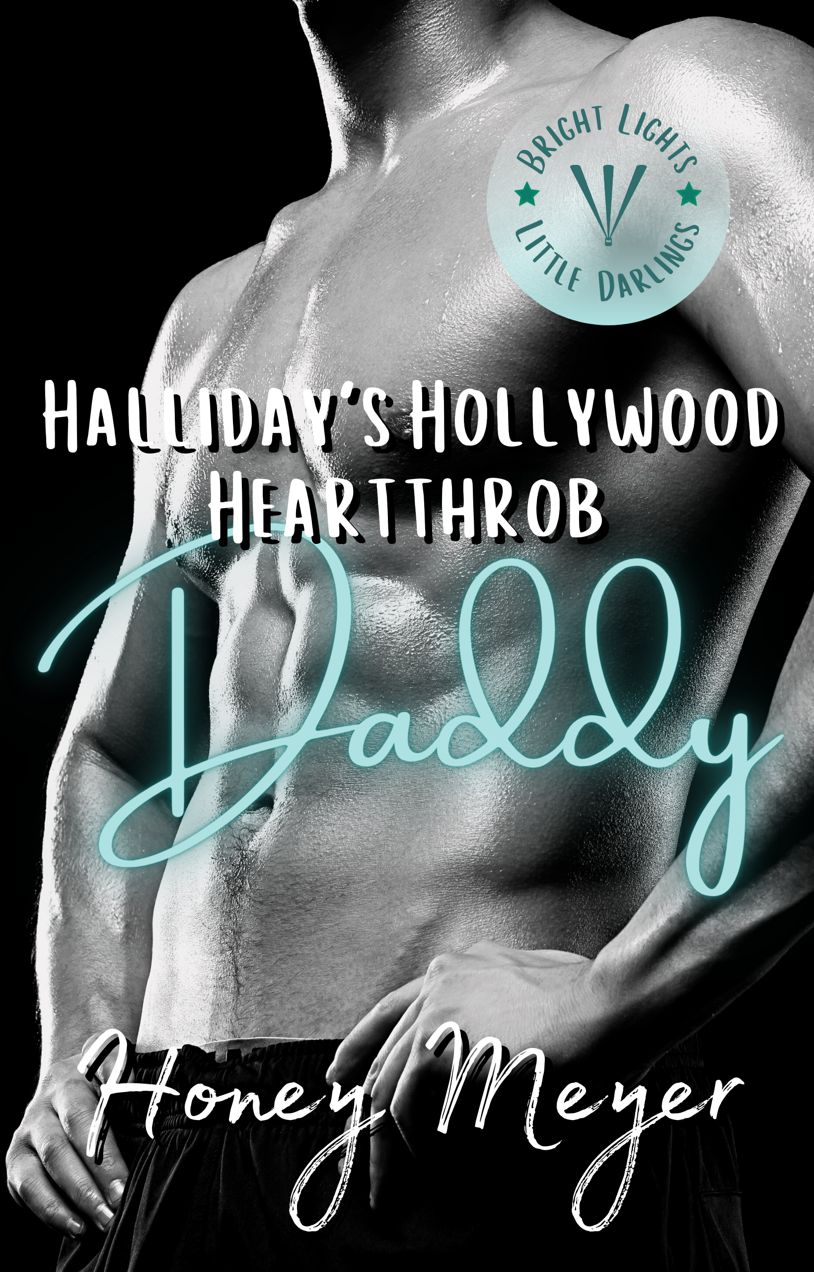 Halliday's Hollywood Heartthrob Daddy book cover