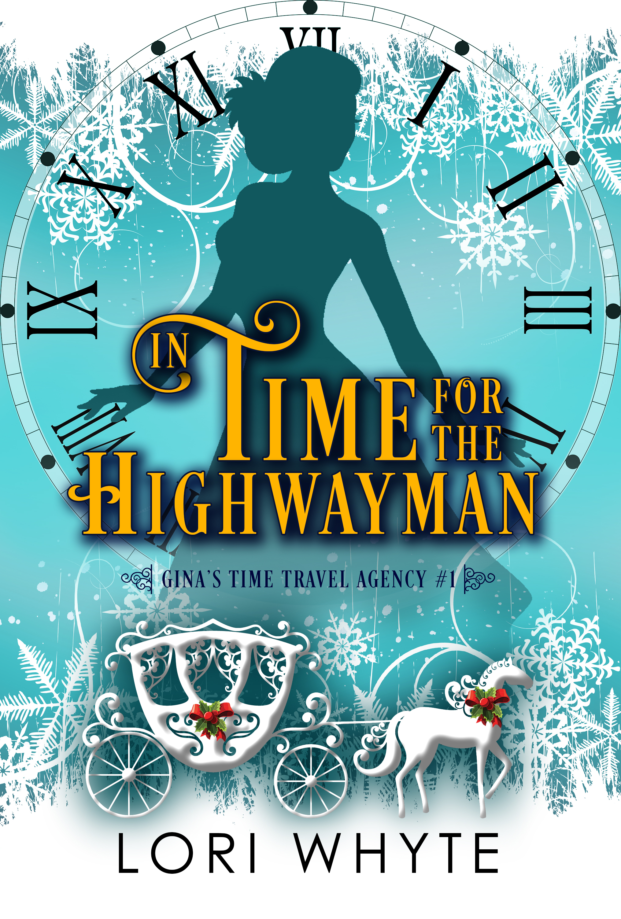 In Time for the Highwayman book cover