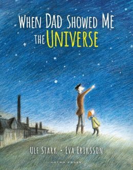 When Dad Showed Me the Universe book cover