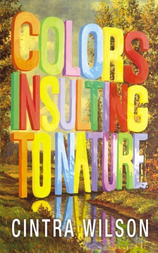 Colors Insulting to Nature book cover