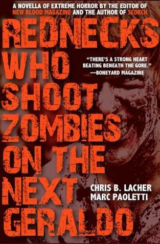 Rednecks Who Shoot Zombies on the Next Geraldo book cover