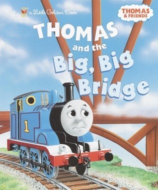 Thomas and the Big Big Bridge book cover