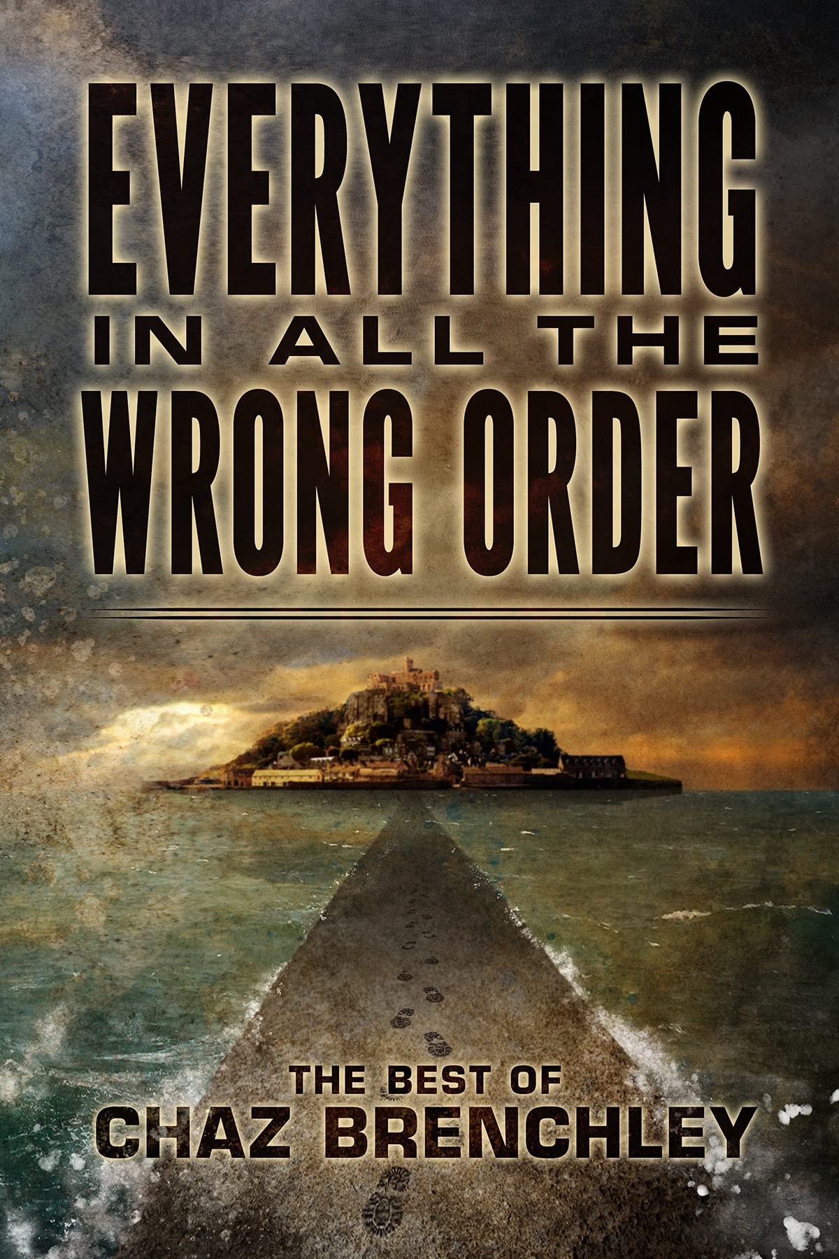 Everything in All the Wrong Order book cover