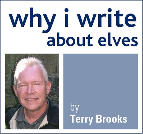 Why I Write About Elves book cover