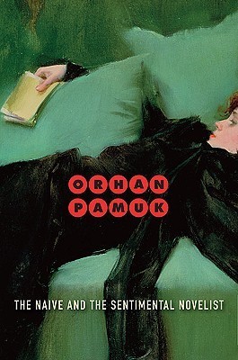 The Naive and the Sentimental Novelist book cover