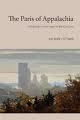The Paris of Appalachia book cover