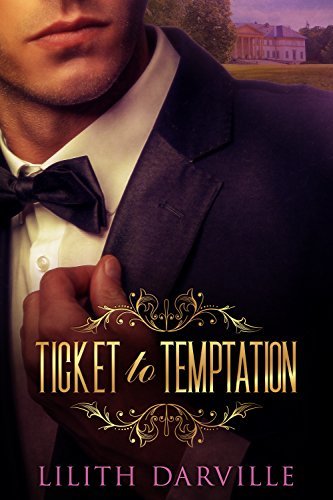 Ticket to Temptation book cover