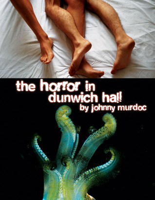 The Horror in Dunwich Hall! book cover