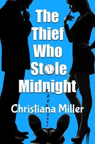 The Thief Who Stole Midnight book cover